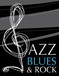 Jazz Blues  Rock Music Tuition - Melbourne School